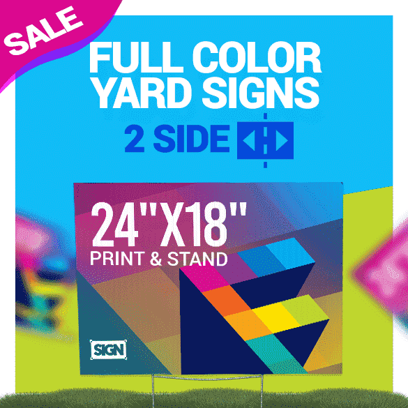 Full Color Yard Signs